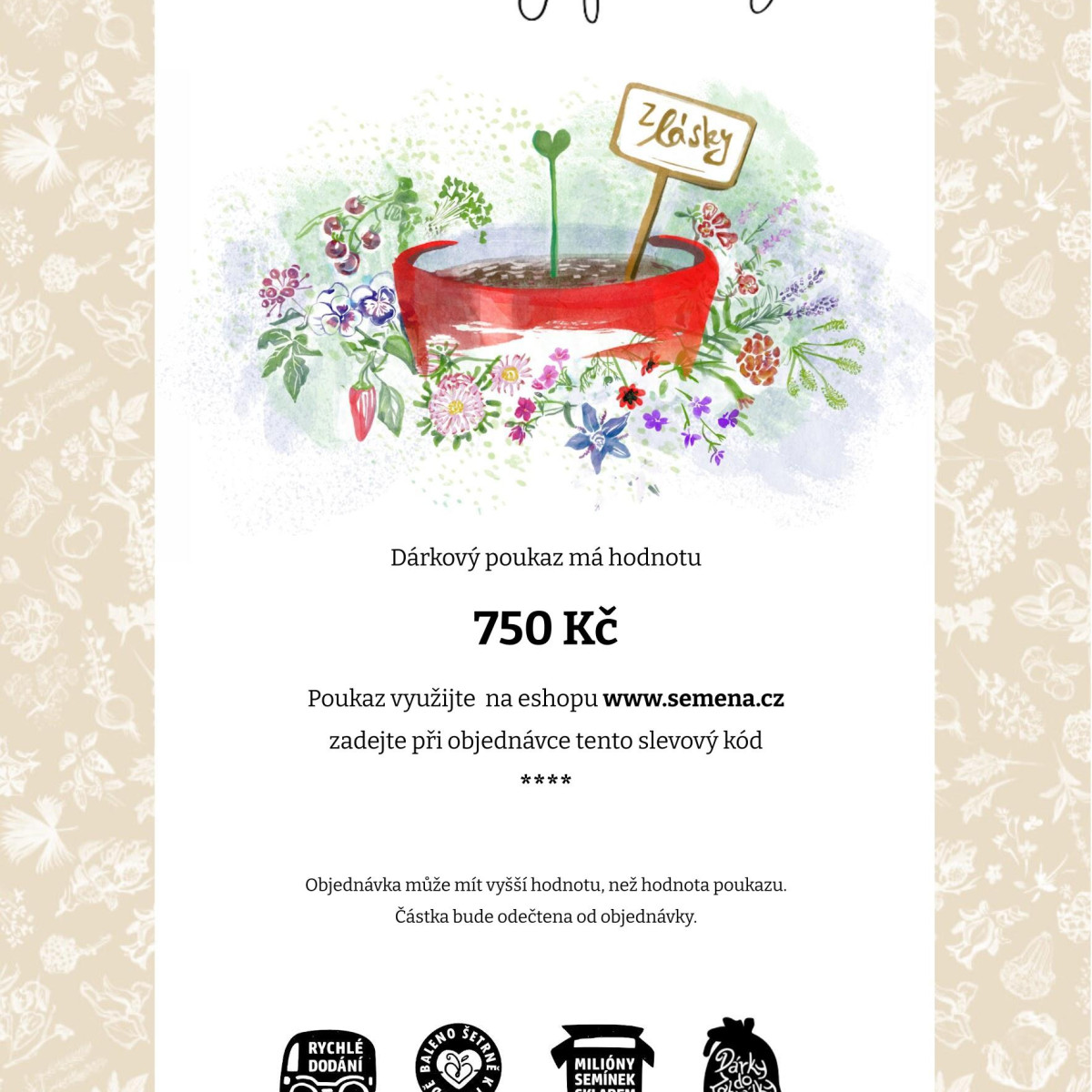 Voucher z lásky v hodnotě 750,- Kč