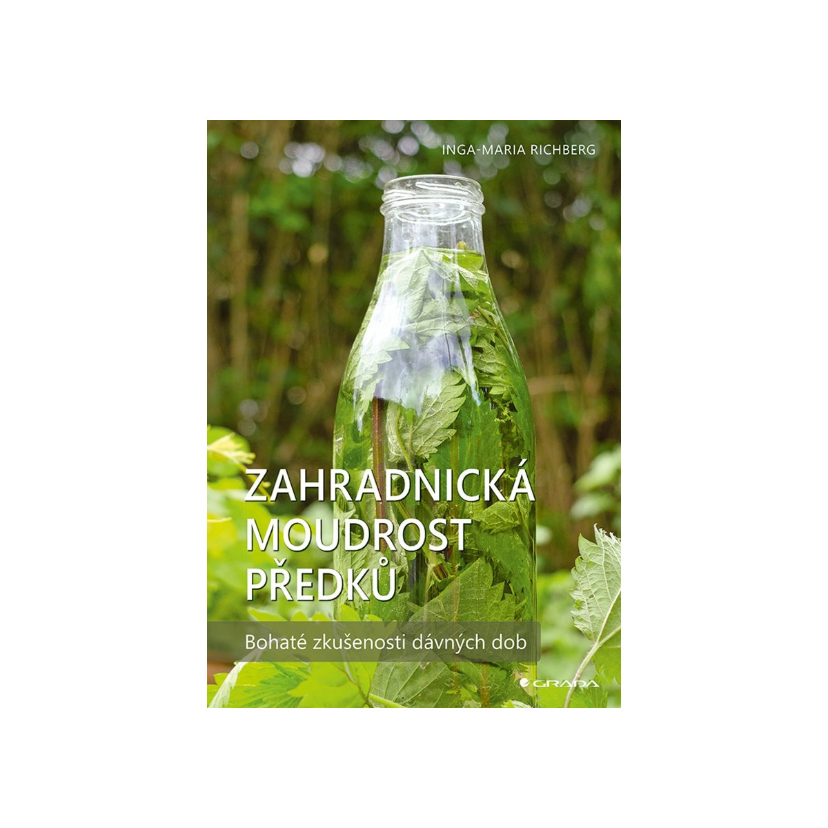 Zahradnická moudrost předků - kniha - 1 ks