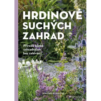 Hrdinové suchých zahrad - kniha - 1 ks